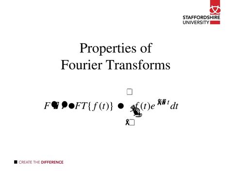 Ppt Properties Of Fourier Transforms Powerpoint Presentation Free