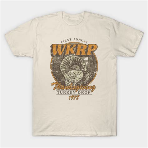 WKRP Turkey Drop 1978 Thanksgiving T Shirt TeePublic