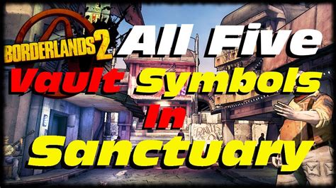 Borderlands How To Find All Vault Symbols In Sanctuary Locations