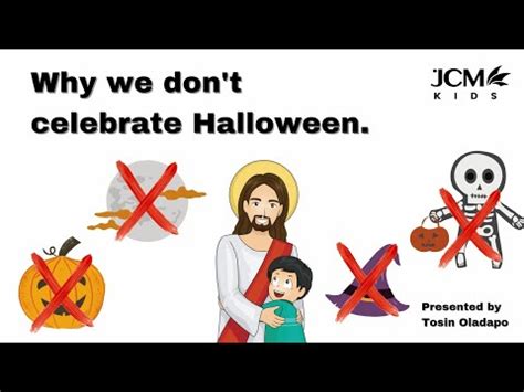 31 10 21 Why We Don T Celebrate Halloween YouTube