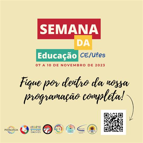 Centro De Educa O Realiza I Semana Da Educa O A Partir Desta Ter A