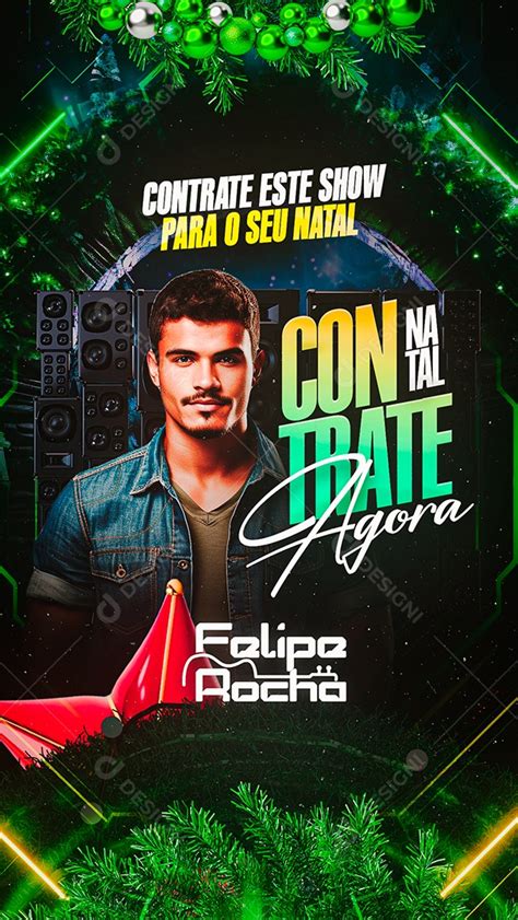 Story Flyer Natal Contrate Este Show Para O Seu Natal Felipe Rocha