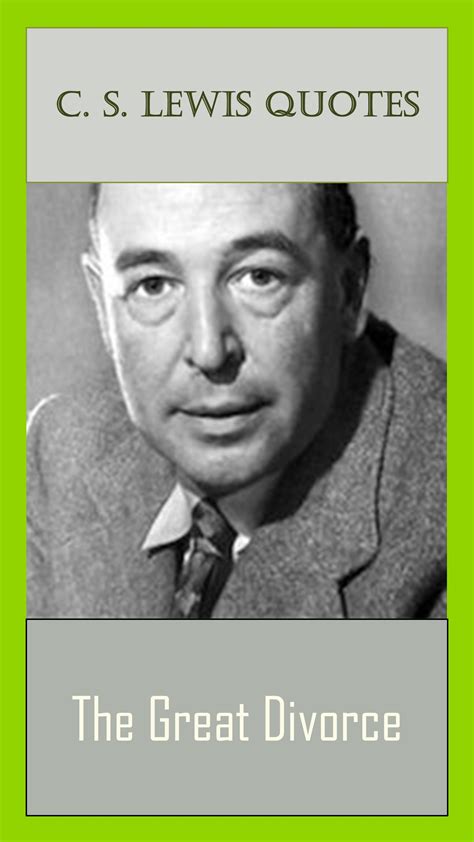 Lines from C. S. Lewis – Great Divorce | Sculley Family