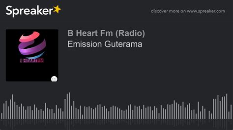 Emission Guterama Made With Spreaker Youtube