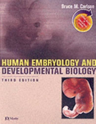 Human Embryology And Developmental Biology By Bruce M Carlson