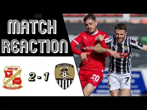 Match Reaction Swindon Town Notts County Youtube