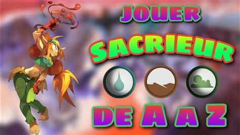 JOUER SACRIEUR DE A à Z Dofus Touch YouTube