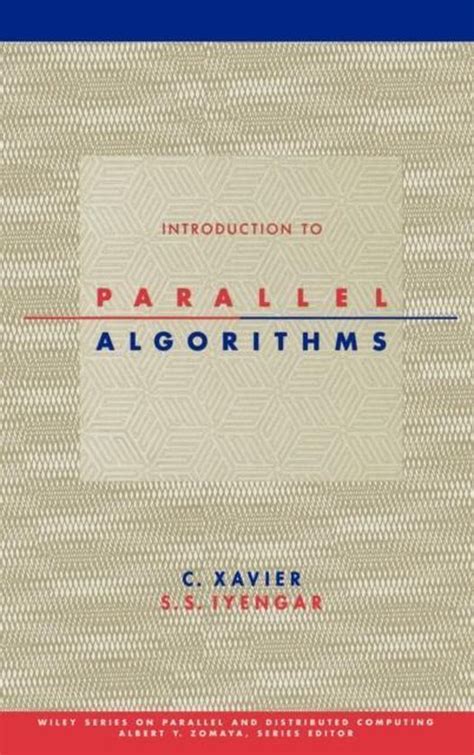 Introduction To Parallel Algorithms C Xavier Boeken