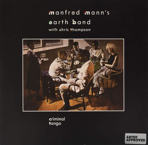 Manfred Mann S Earth Band Criminal Tango