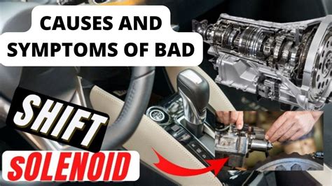 CAUSES AND SYMPTOMS OF BAD SHIFT SOLENOID YouTube