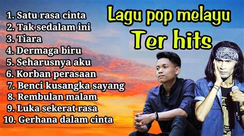 Satu Rasa Cinta Arief Lagu Pop Melayu Terpopuler 2023 Lagu Malaysia