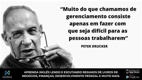 Peter Drucker Biografia Completa Livros Frases Teorias