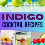 Irresistible Indigo Cocktail Recipes You Need To Try Aspiring Winos