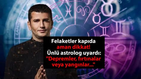 Felaketler kapıda aman dikkat Ünlü astrolog Dinçer Güner uyardı