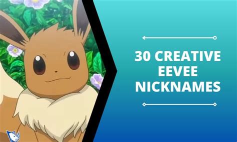 30 Creative Eevee Nicknames for Your Pokemon Team - NamesRhino