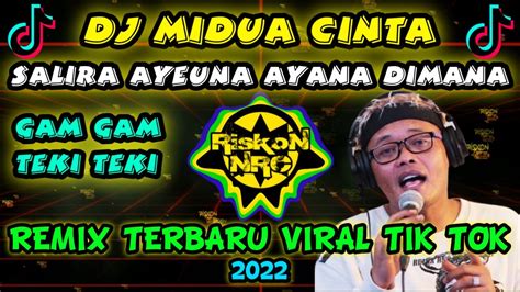 DJ SUNDA MIDUA CINTA MENGKANE LANGLAYANGAN REMIX TERBARU GAM GAM TEKI