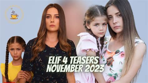 Elif Teasers November 2023 YouTube