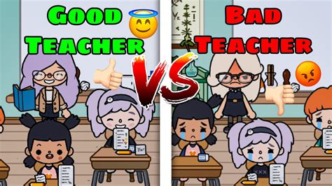 Good Teacher 👍🏻👩‍🏫 Vs Bad Teacher 👩‍🏫👎🏻 At School 🏫💖 Toca Versus