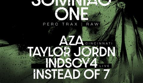 Anatomy Presents Somniac One Perc Trax RAW At Leland City Club