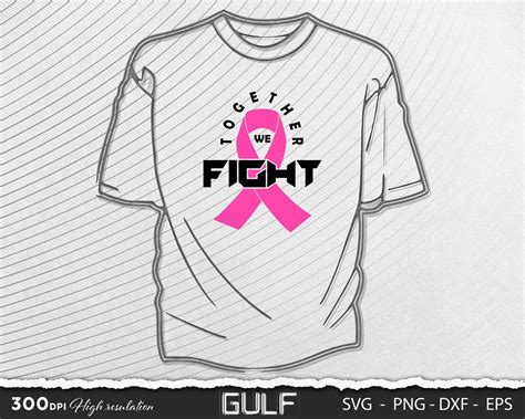 Together We Fight Svg Breast Cancer Awareness Breast Cancer Etsy