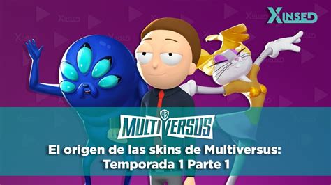 El Origen De La Skins De Multiversus Temporada 1 Multiversus YouTube