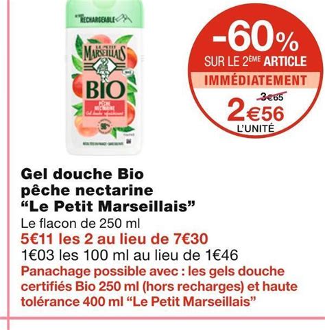 Promo Le petit marseillais gel douche bio pêche nectarine chez Monoprix