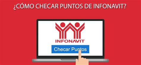 C Mo Checar Puntos De Infonavit