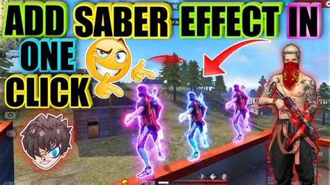 How To Make Moving Character Glow Like Ruok Ff Make Saber Effect In