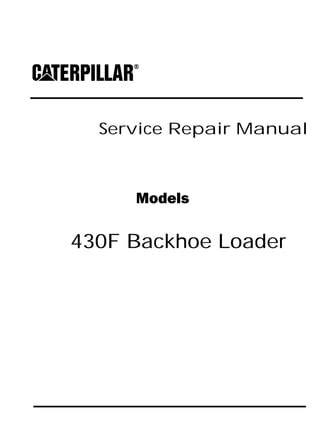 Caterpillar Cat F Backhoe Loader Prefix Ldy Service Repair Manual