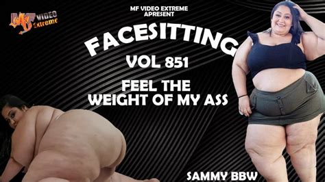 Facesitting Big Woman Vol Sammy Bbw Fullvideo New Mf Oct Never Published