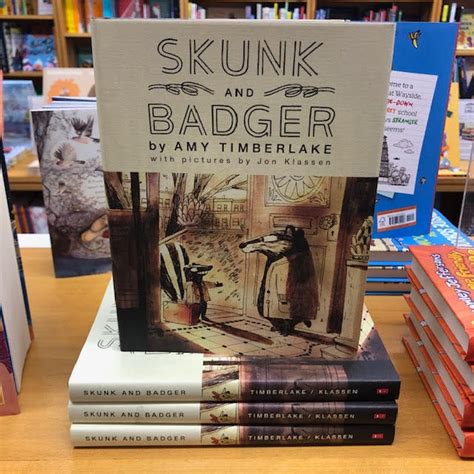 Skunk And Badger Amy Timberlake And Jon Klassen Childrens Bookshop