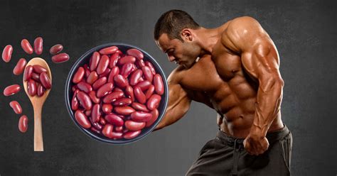 Beans The Ultimate Muscle Building Powerhouse For Vegans And