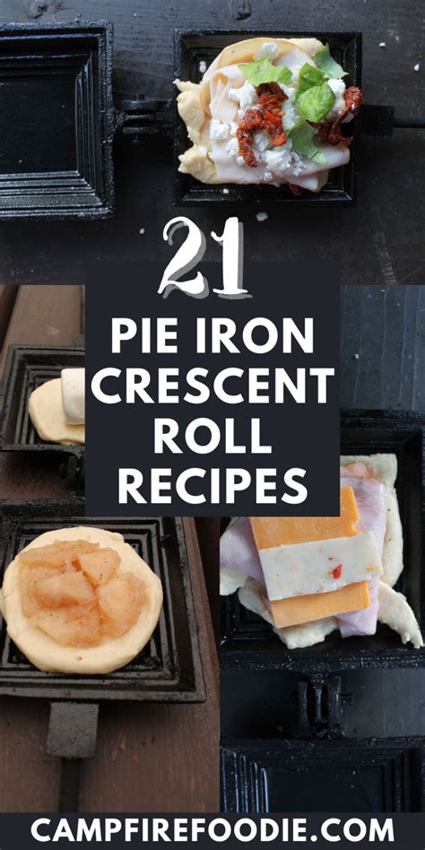 Pie Iron Crescent Roll Recipes Campfire Foodie