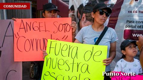 Padres Exigen Destituci N Del Director De Primaria En Tijuana Que