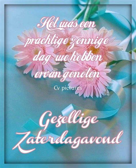 17 Zaterdagavond Plaatjes met Berichten en Citaten - Beste Krabbels 