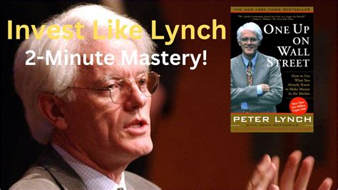 One Up On Wall Street In 2 Minutes By Peter Lynch YouTube