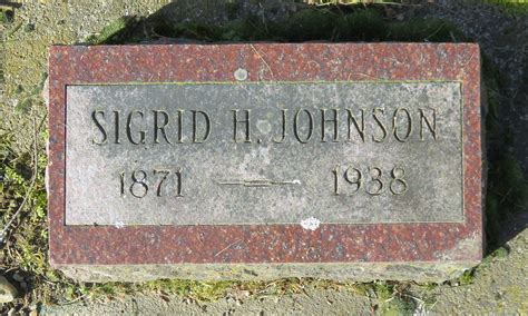 Sigrid Hildegard Anderson Johnson 1871 1938 Find A Grave Memorial