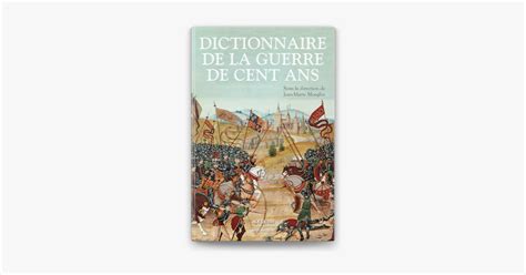 Dictionnaire De La Guerre De Cent Ans On Apple Books