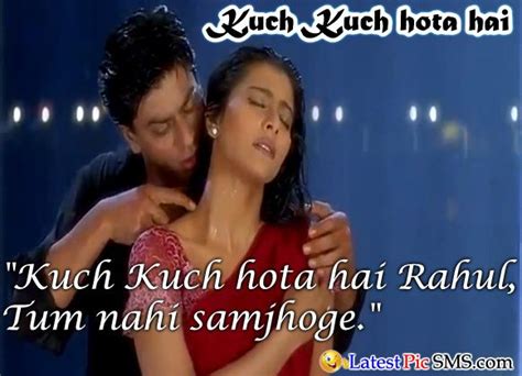 Kuch Kuch Hota Hai Rahul Bollywood Dialogues Romantic Dialogues Love Shayari Romantic