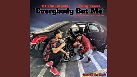 Everybody But Me Feat Mistah Fab And Turf Talk Youtube