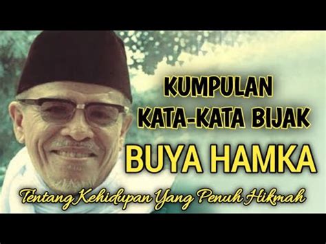 Kata Bijak Kata Mutiara Buya Hamka Bagus Untuk Dijadikan Pelajaran