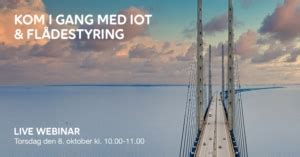 Webinar Kom I Gang Med Iot Og Fl Destyring