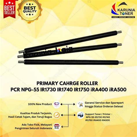 Jual Primary Charge Roller Pcr Npg Ir Ir Ir