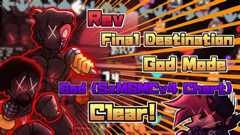 FNF Rev Final Destination God Mode God SxMGMCv4 Chart Clear Shaggy