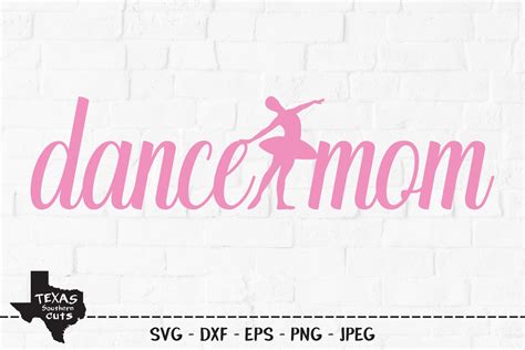 Dance Mom Svg Cut File Dance Mom Shirt Design Ballerina 367150 Svgs Design Bundles