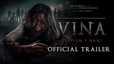 Vina Sebelum 7 Hari Official Trailer Youtube