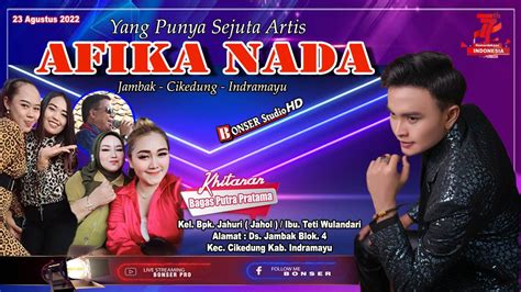 LIVE STREAMING SIANG LIVE MUSIK PANTURA AFIKA NADA JAMBAK