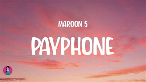 Maroon 5 Payphone Lyrics Youtube