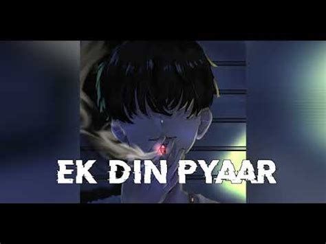 Ek Din Pyaar Slowed Reverb Mcstanofficial Ekdinpyar Slowedandreverb