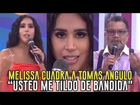 MELISSA PAREDES ENCARA A THOMÁS ANGULO TRAS DECIRLE BANDIDA EN VIVO Y